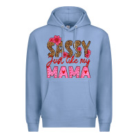 Colony Blue sassy just like my mama Premium Hoodie - HRA Design Shop