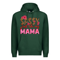 Sports Green sassy just like my mama Premium Hoodie - HRA Design Shop
