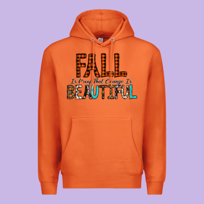 Fall Is Proof That Change Is Beautiful Premium Hoodie Designed By Cowhidedigitalart