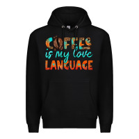 Black coffee is my love language Premium Hoodie - HRA Design Shop