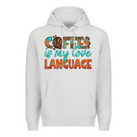 Dove Grey coffee is my love language Premium Hoodie - HRA Design Shop