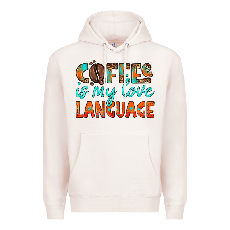 Coffee Is My Love Language Premium Hoodie by HRA Design Shop | Teevron