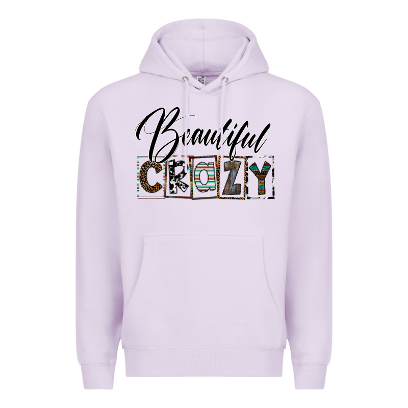 Beatiful Crazy Premium Hoodie by SublimationCraftShop | Teevron