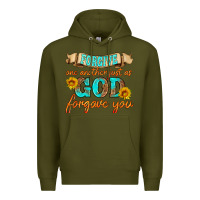 Army Green forgive one another just as god forgave you Premium Hoodie - HRA Design Shop
