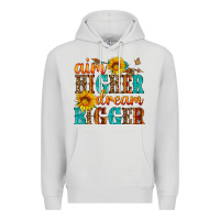 Dove Grey aim higher dream bigger Premium Hoodie - HRA Design Shop