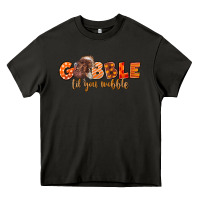 Asphalt Fall Gobble Gobble Til You Wobble Heavy Core Tee - LillyAllenDesigns