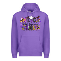 Purple Witch Better Have My Candy Premium Hoodie - CowhideDigitalArt