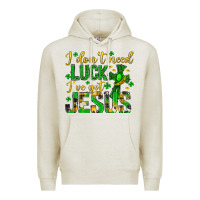 Oatmeal Heather i dont need luck ive got jesus st. patricks day Premium Hoodie - Neo Western