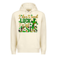 Sandshell i dont need luck ive got jesus st. patricks day Premium Hoodie - Neo Western