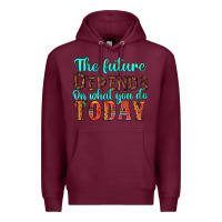 Burgundy the future on what you do today Premium Hoodie - HRA Design Shop