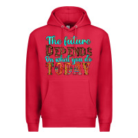 Cardinal the future on what you do today Premium Hoodie - HRA Design Shop