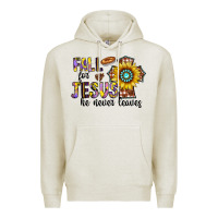 Oatmeal Heather fall for jesus he never leaves Premium Hoodie - CowhideDigitalArt
