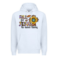 White fall for jesus he never leaves Premium Hoodie - CowhideDigitalArt