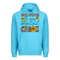 Ocean Blue welcome to our beautiful chaos Premium Hoodie - HRA Design Shop