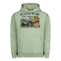 Pigment Oil Green Get Out Of My Way It's Pumpkin Spice Season Urban Hoodie - CowhideDigitalArt