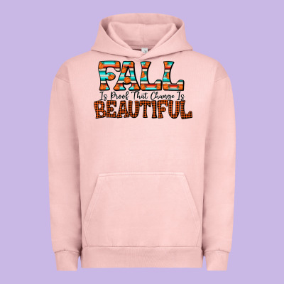 Fall Is Proof That Change Is Beautiful Urban Hoodie Designed By Cowhidedigitalart