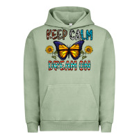 Pigment Oil Green keep calm dream on Urban Hoodie - CowhideDigitalArt