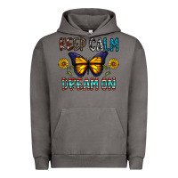 Pigment Tornado keep calm dream on Urban Hoodie - CowhideDigitalArt