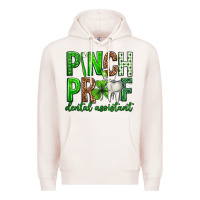 Pale Pink Pinch Proof Dental Assistant St. Patricks Day Premium Hoodie - Neo Western