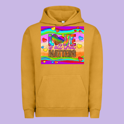 Love Is All That Matters Urban Hoodie Designed By Hra Design Shop