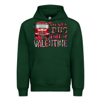 Forest Green I've got bus full of Valentine Urban Hoodie - RacoonDesign