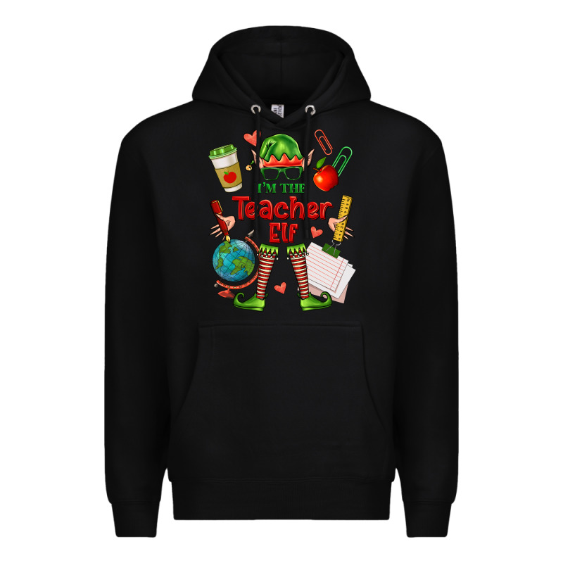 Im The Teacher Elf Premium Hoodie by FaDigitalArtStudio | Teevron