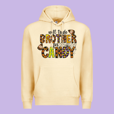 Will Trade Brother For Candy Premium Hoodie Designed By Cowhidedigitalart