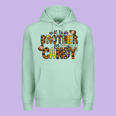 Will Trade Brother For Candy Premium Hoodie Designed By Cowhidedigitalart