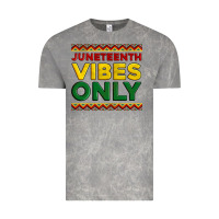 Juneteenth Vibes Only Vintage Tee | Teevron