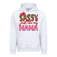 White sassy just like my mama Urban Hoodie - HRA Design Shop