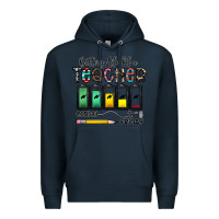 Navy battery life of a teacher monday friday Premium Hoodie - CowhideDigitalArt