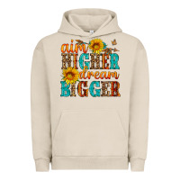 Pigment French Oak aim higher dream bigger Urban Hoodie - HRA Design Shop