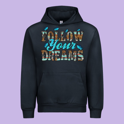 Follow Your Dreams Urban Hoodie Designed By Hra Design Shop