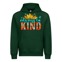 Forest Green always be kind Urban Hoodie - HRA Design Shop