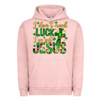 Pigment Salmon i dont need luck ive got jesus st. patricks day Urban Hoodie - Neo Western