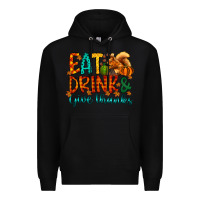 Black eat drink give thanks Premium Hoodie - CowhideDigitalArt