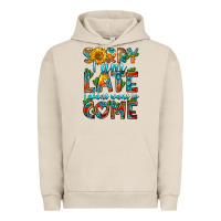 Pigment French Oak sorry i am late i didnt want to come Urban Hoodie - HRA Design Shop
