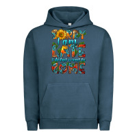 Pigment Midnight Navy sorry i am late i didnt want to come Urban Hoodie - HRA Design Shop
