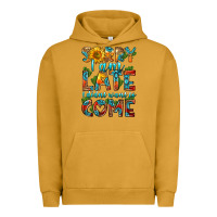 Pigment Peanut Butter sorry i am late i didnt want to come Urban Hoodie - HRA Design Shop