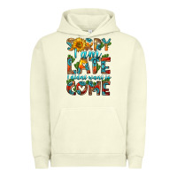 Pigment Pistachio sorry i am late i didnt want to come Urban Hoodie - HRA Design Shop