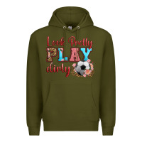 Army Green look pretty play dirty soccer Premium Hoodie - HRA Design Shop