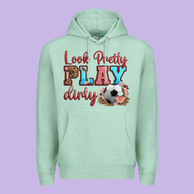 Look Pretty Play Dirty Soccer Premium Hoodie Designed By Hra Design Shop