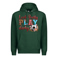 Sports Green look pretty play dirty soccer Premium Hoodie - HRA Design Shop