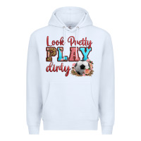 White look pretty play dirty soccer Premium Hoodie - HRA Design Shop