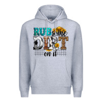 Heather Grey rub some dirt on it soccer Premium Hoodie - HRA Design Shop