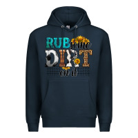 Navy rub some dirt on it soccer Premium Hoodie - HRA Design Shop