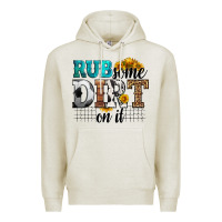 Oatmeal Heather rub some dirt on it soccer Premium Hoodie - HRA Design Shop