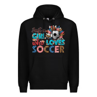 Black just a girl who loves soccer Premium Hoodie - HRA Design Shop