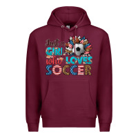 Burgundy just a girl who loves soccer Premium Hoodie - HRA Design Shop