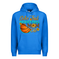 True Royal livin' that basketball mom life Premium Hoodie - HRA Design Shop